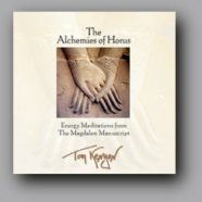 Tom Kenyon The Alchemies Of Horus : Energy Meditations from The Magdalen Manuscript (1)